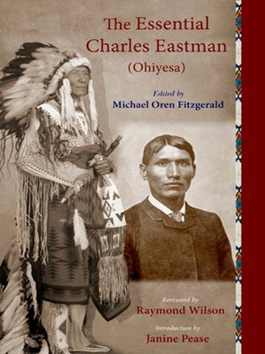 cover image of The Essential Charles Eastman (Ohiyesa)